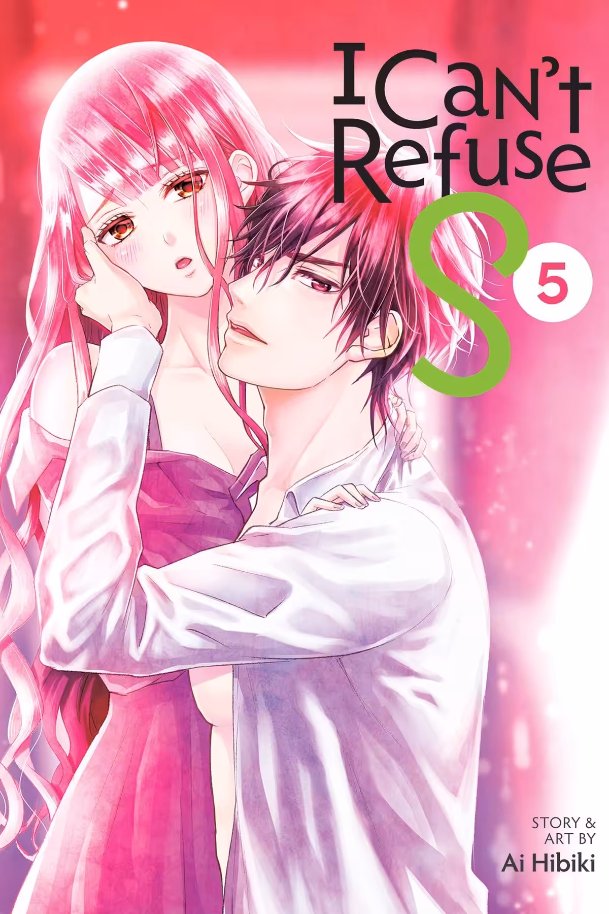 I Can’t Refuse S, Vol. 5