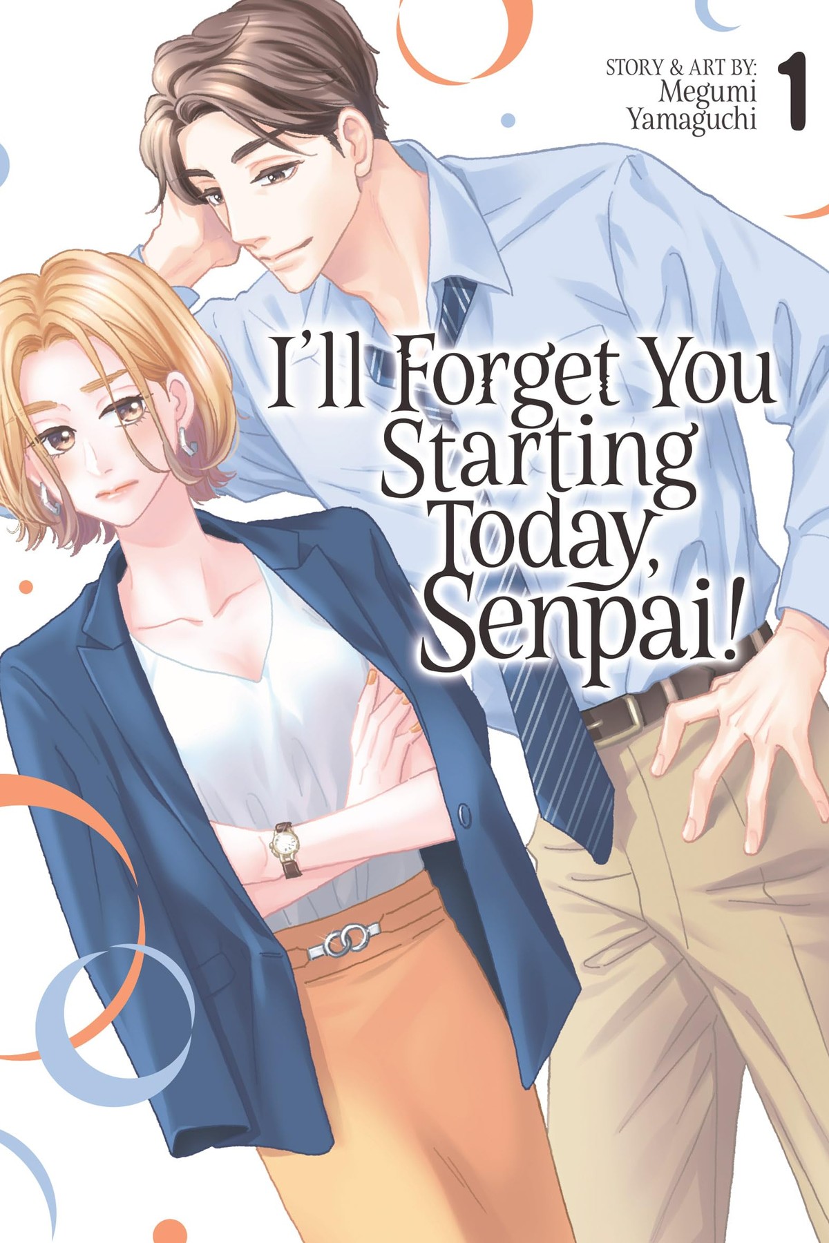 I’ll Forget You Starting Today, Senpai!, Vol. 1