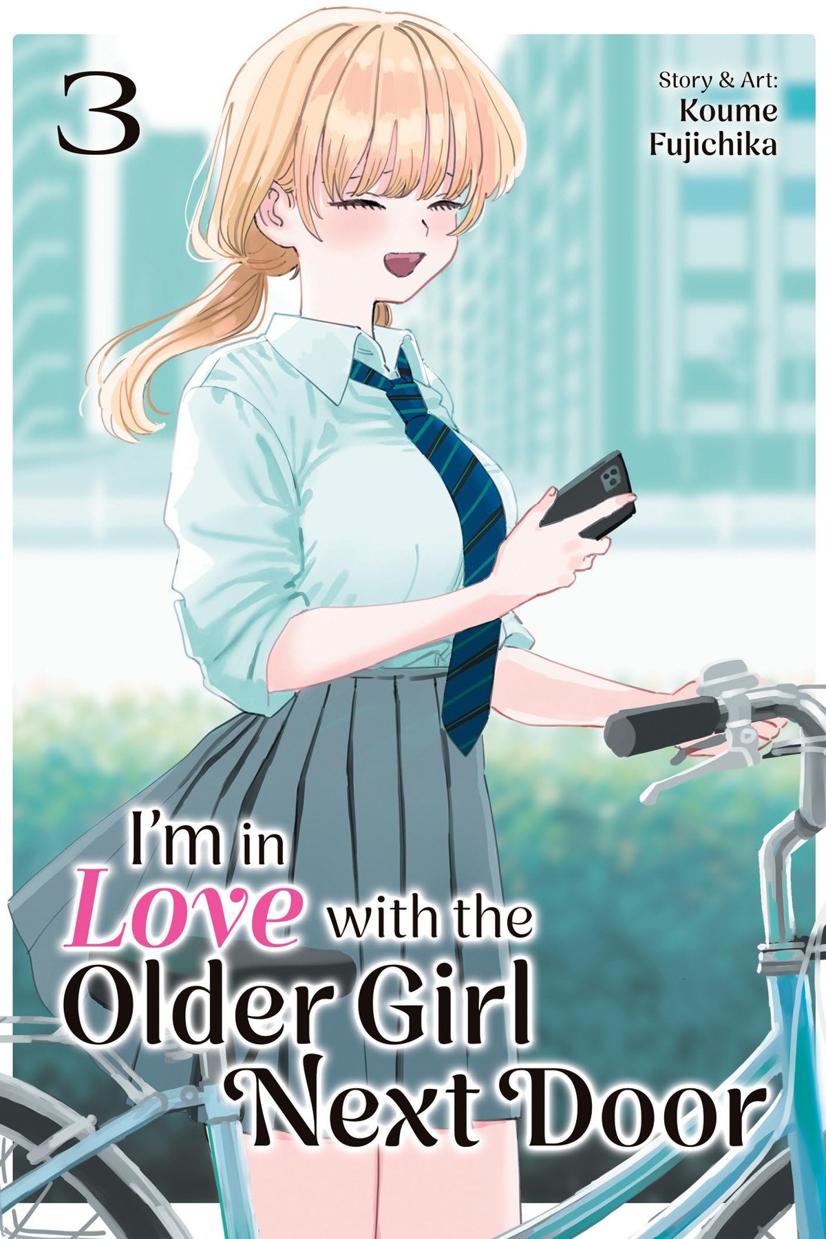 I’m in Love with the Older Girl Next Door, Vol. 3