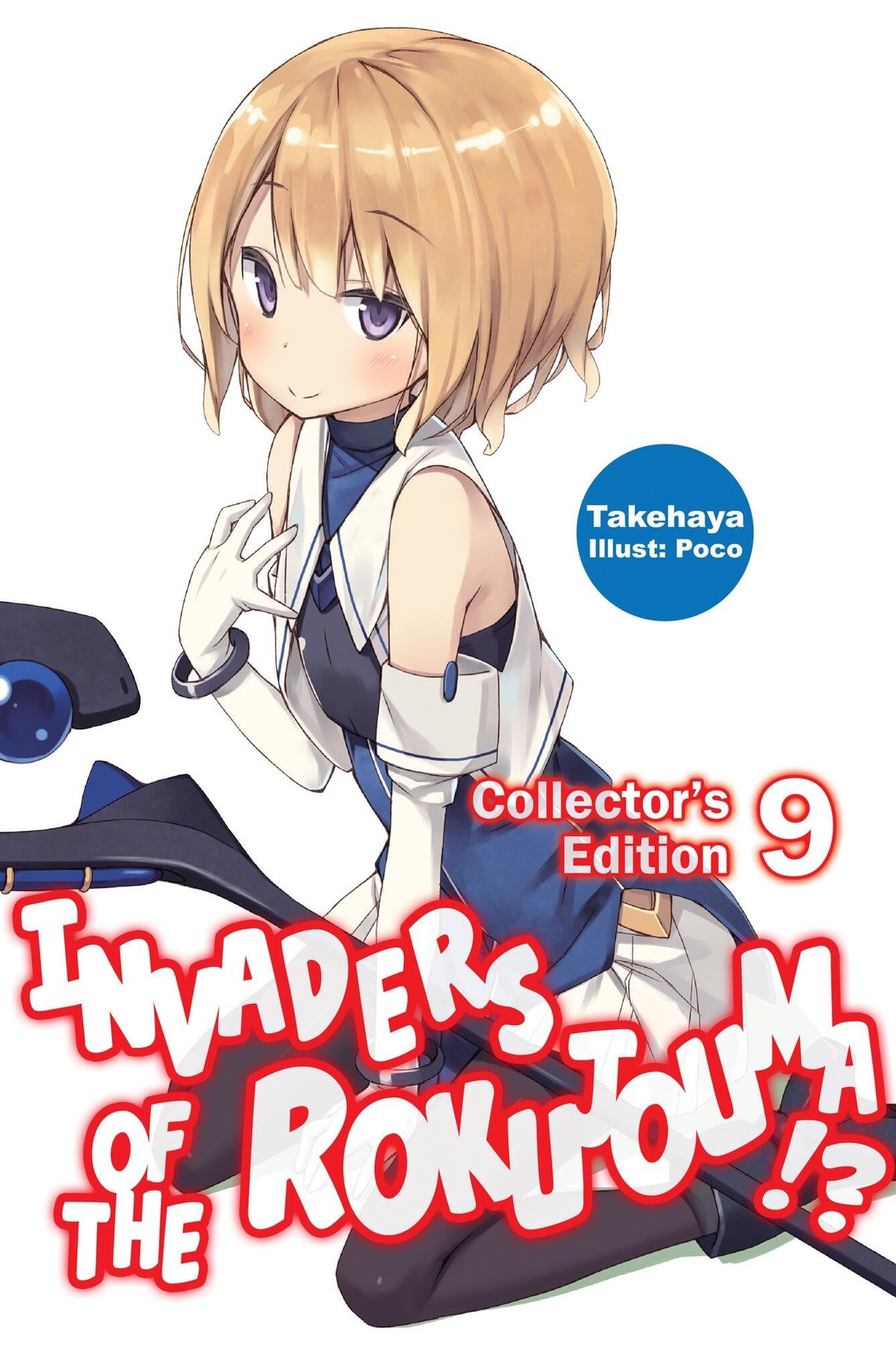 Invaders of the Rokujouma!? Collector’s Edition, Vol. 9 (light novel)