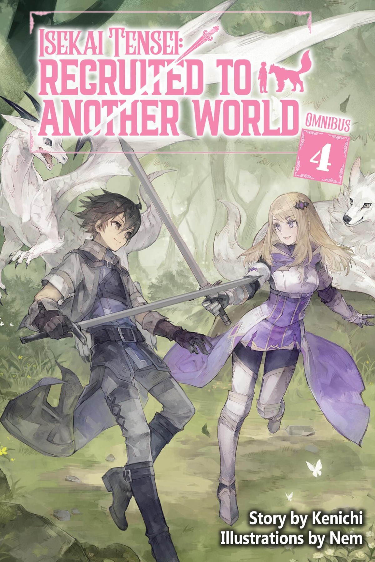 Isekai Tensei: Recruited to Another World Omnibus, Vol. 4 (light novel)