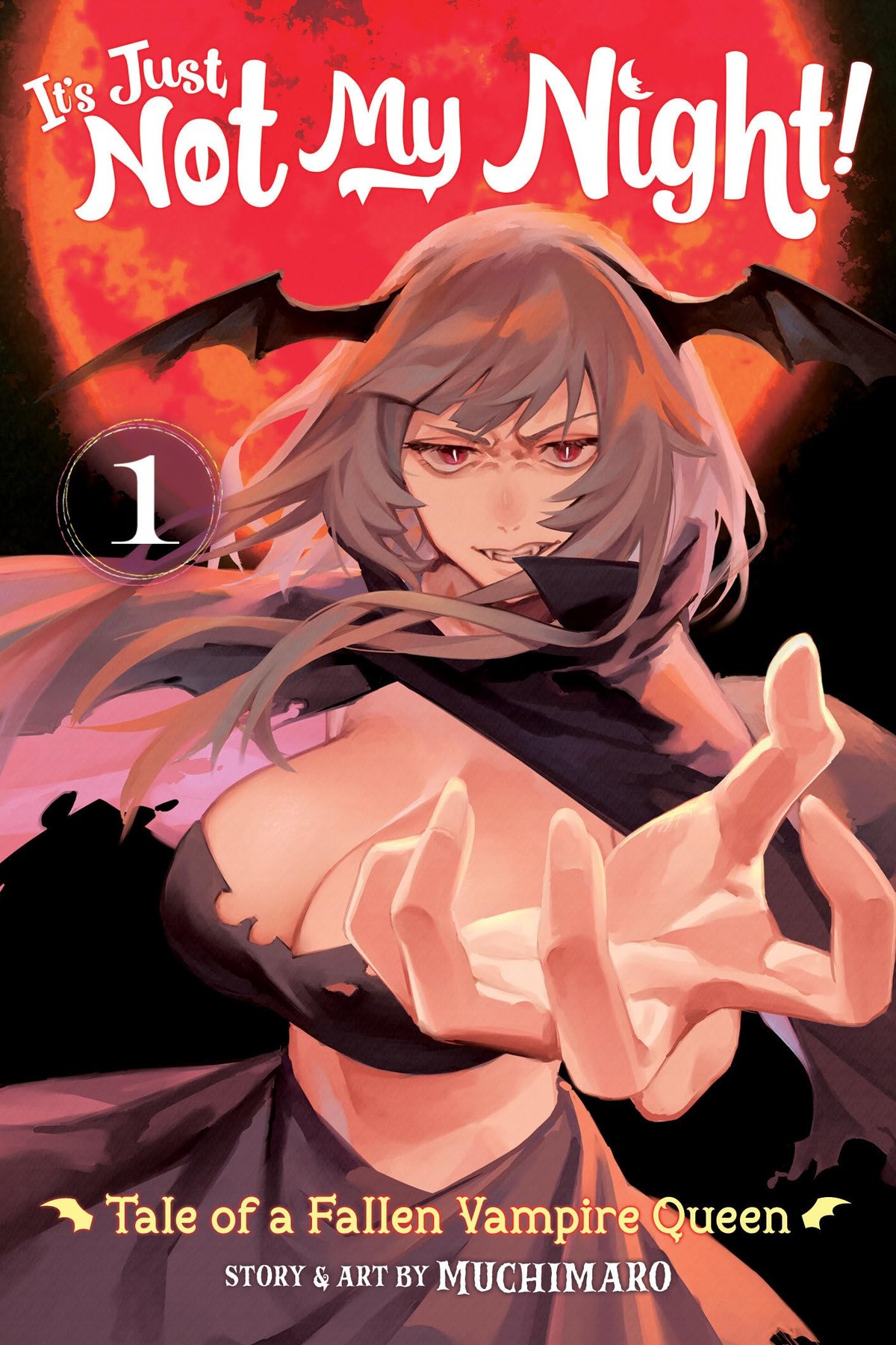 It’s Just Not My Night! – Tale of a Fallen Vampire Queen, Vol. 1