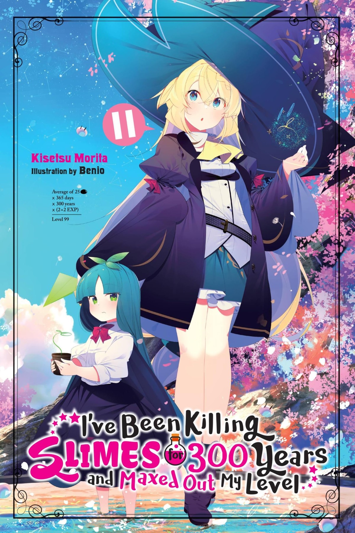 I’ve Been Killing Slimes for 300 Years and Maxed Out My Level, Vol. 11 (light novel)