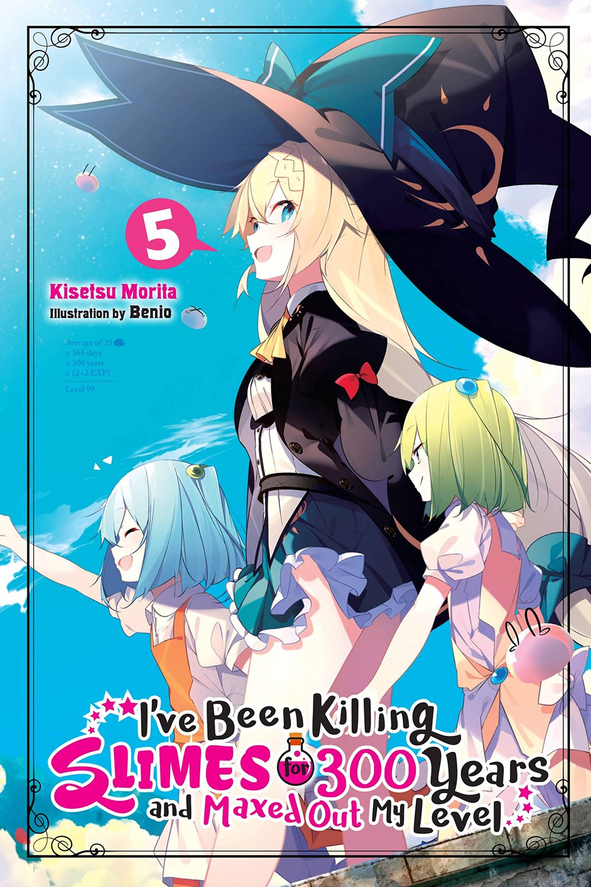 I’ve Been Killing Slimes for 300 Years and Maxed Out My Level, Vol. 5 (light novel)