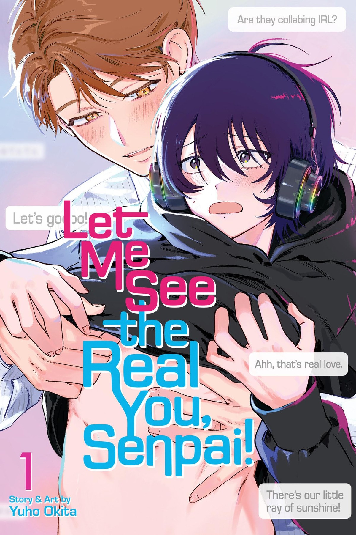 Let Me See the Real You, Senpai!, Vol. 1