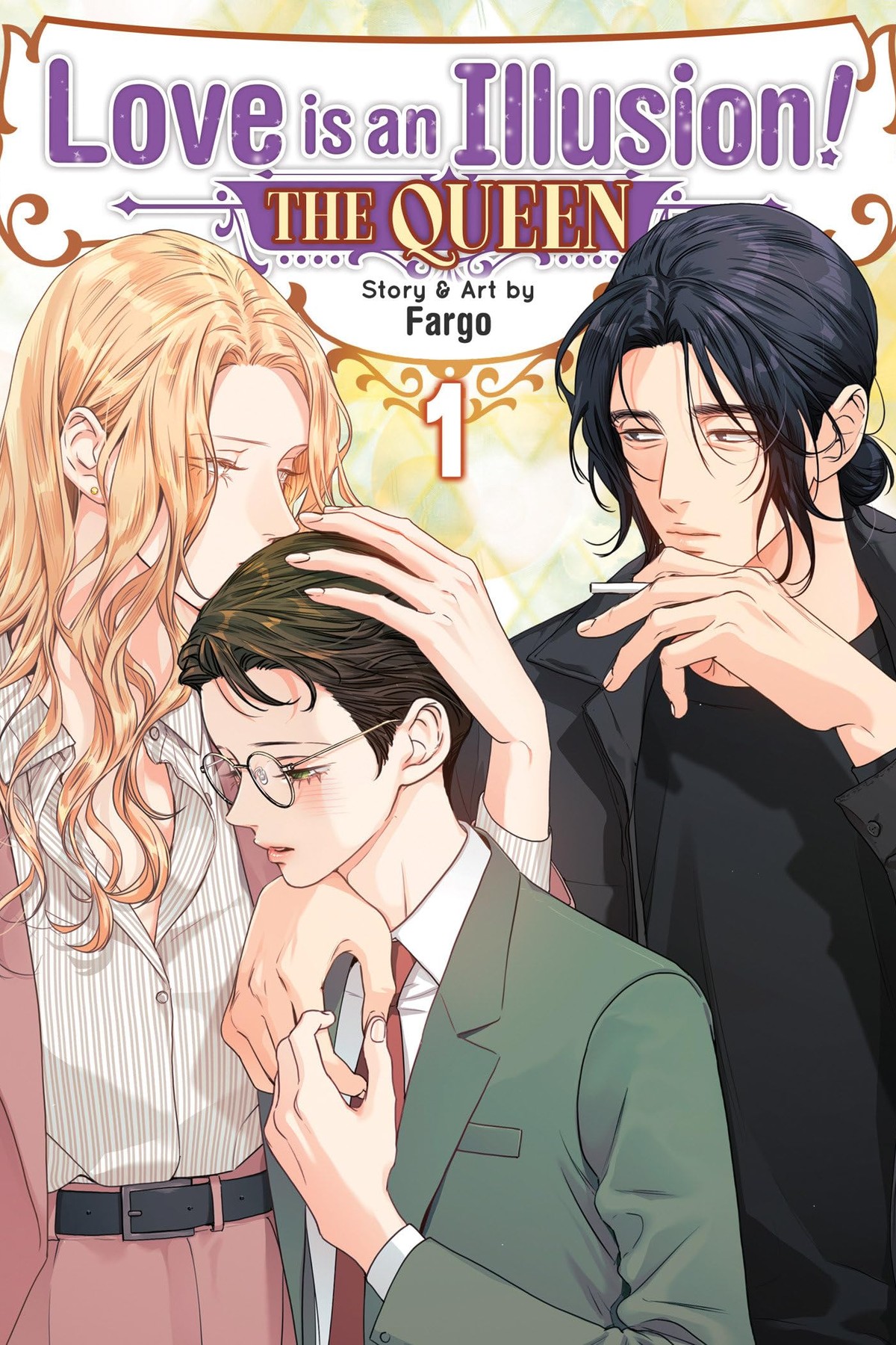 Love is an Illusion! – The Queen, Vol. 1
