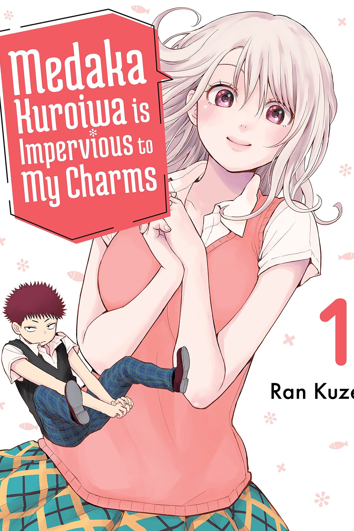 Medaka Kuroiwa is Impervious to My Charms, Vol. 1