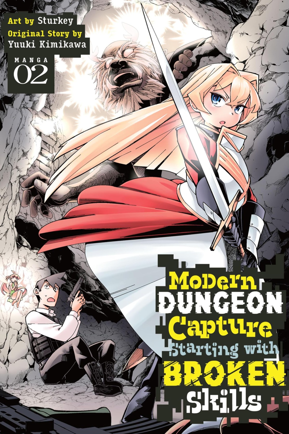 Modern Dungeon Capture Starting with Broken Skills, Vol. 2 (manga)