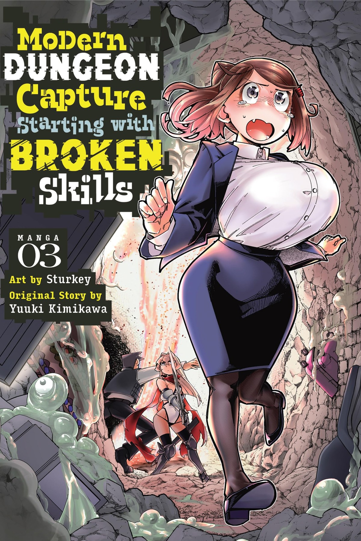 Modern Dungeon Capture Starting with Broken Skills, Vol. 3 (manga)