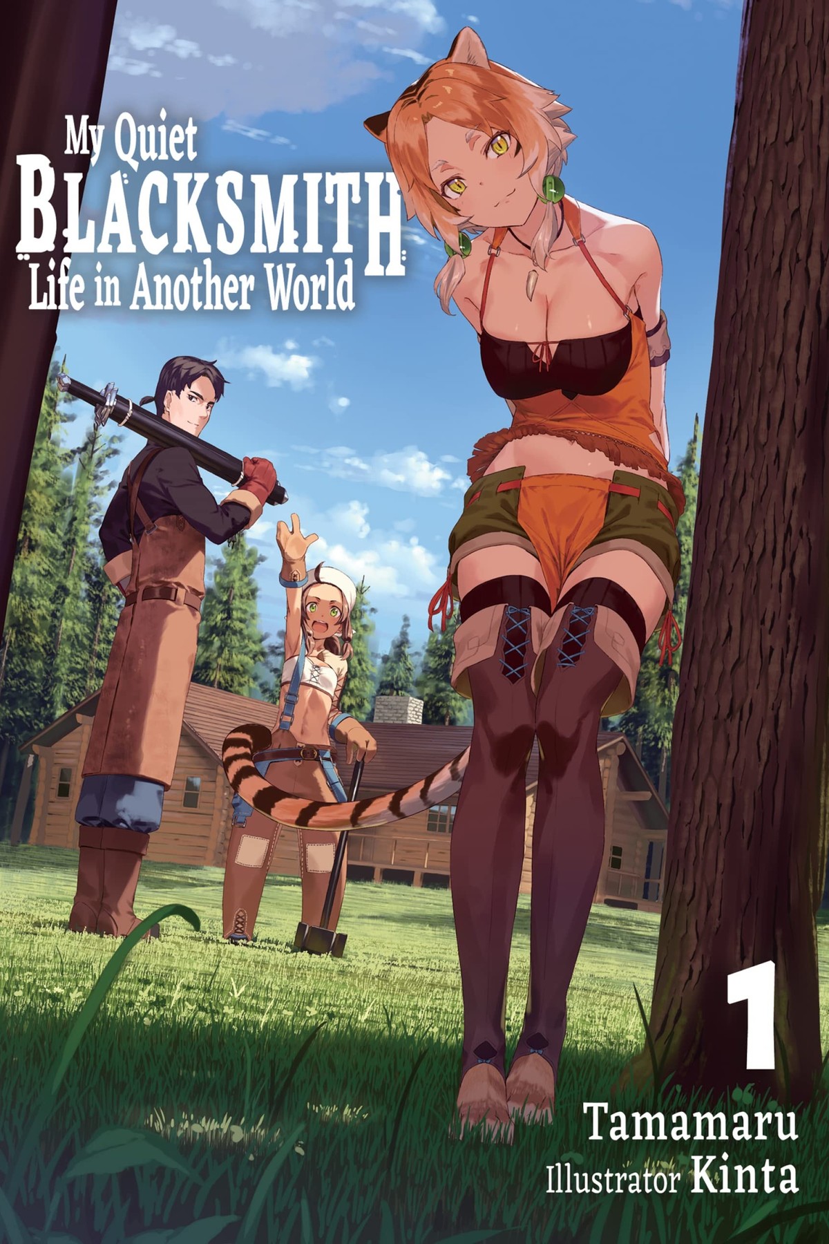 My Quiet Blacksmith Life in Another World:, Vol. 1 (light novel)