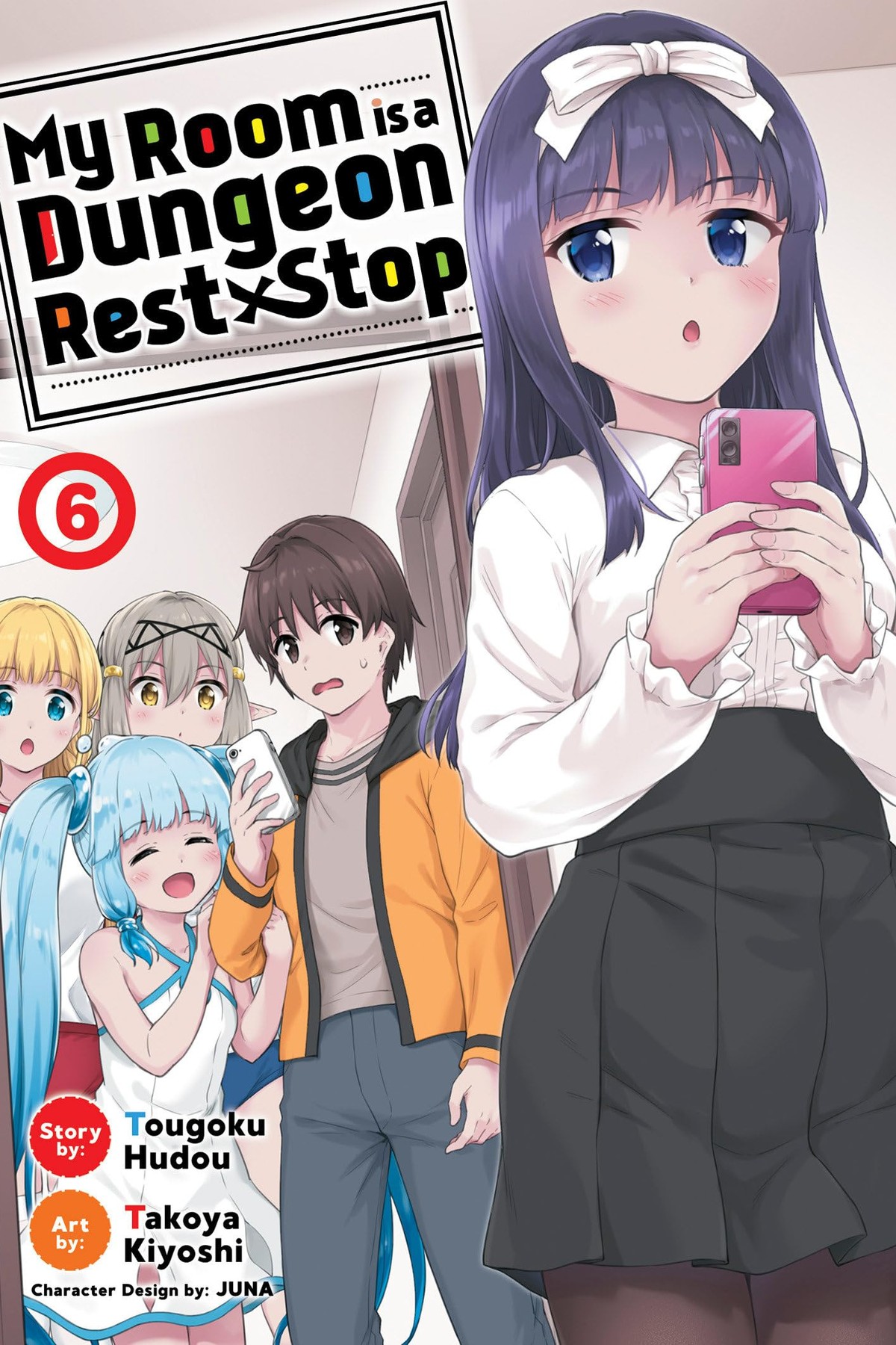 My Room is a Dungeon Rest Stop, Vol. 6 (manga)