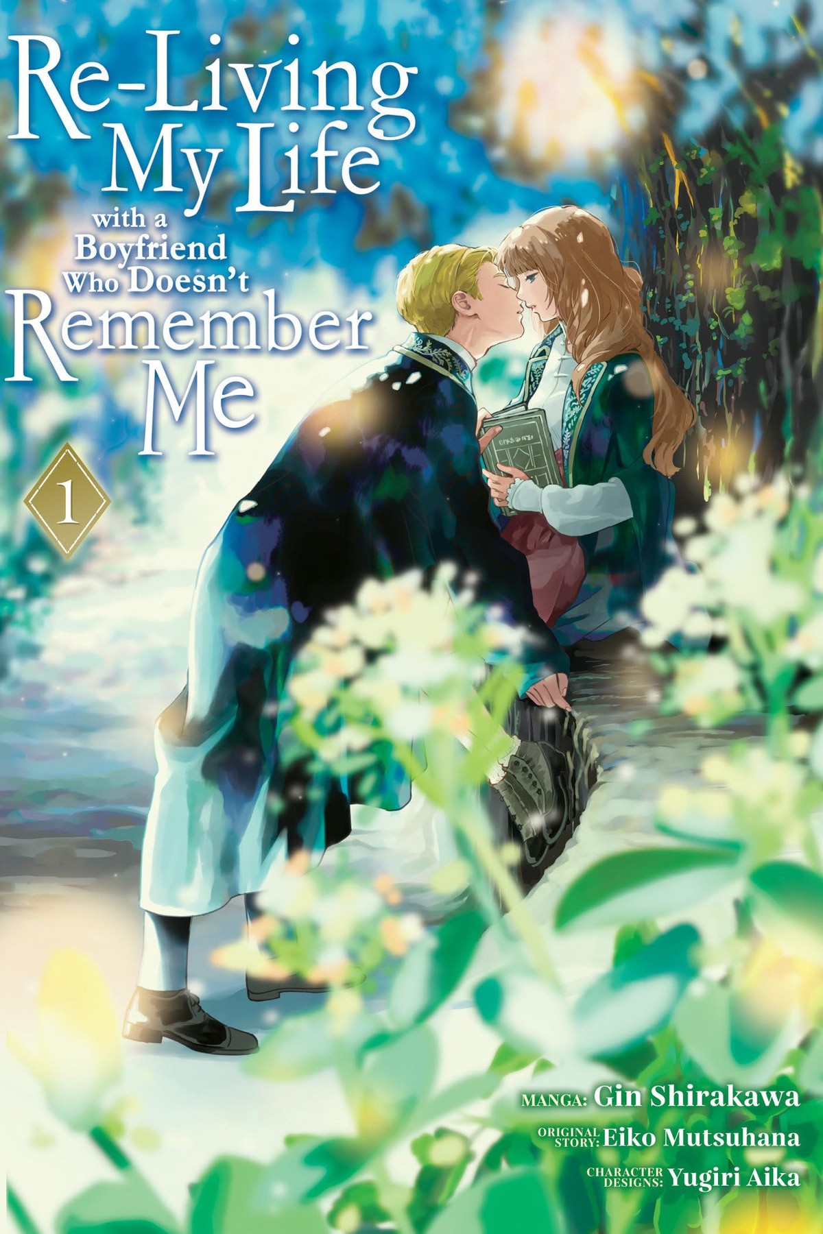 Re-Living My Life with a Boyfriend Who Doesn’t Remember Me, Vol. 1 (manga)