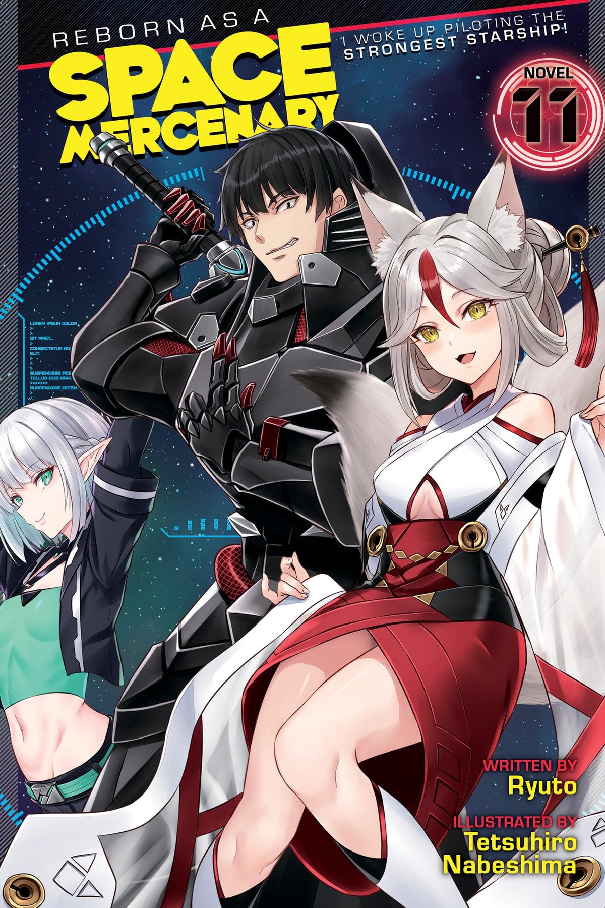 Reborn as a Space Mercenary: I Woke Up Piloting the Strongest Starship!, Vol. 11 (light novel)