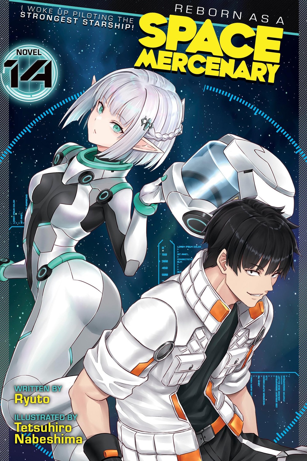 Reborn as a Space Mercenary: I Woke Up Piloting the Strongest Starship!, Vol. 14 (light novel)