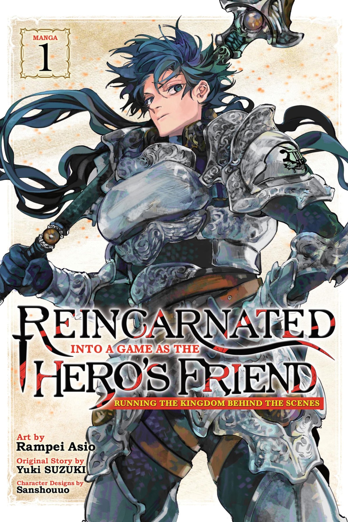 Reincarnated Into a Game as the Hero’s Friend: Running the Kingdom Behind the Scenes, Vol. 1 (manga)