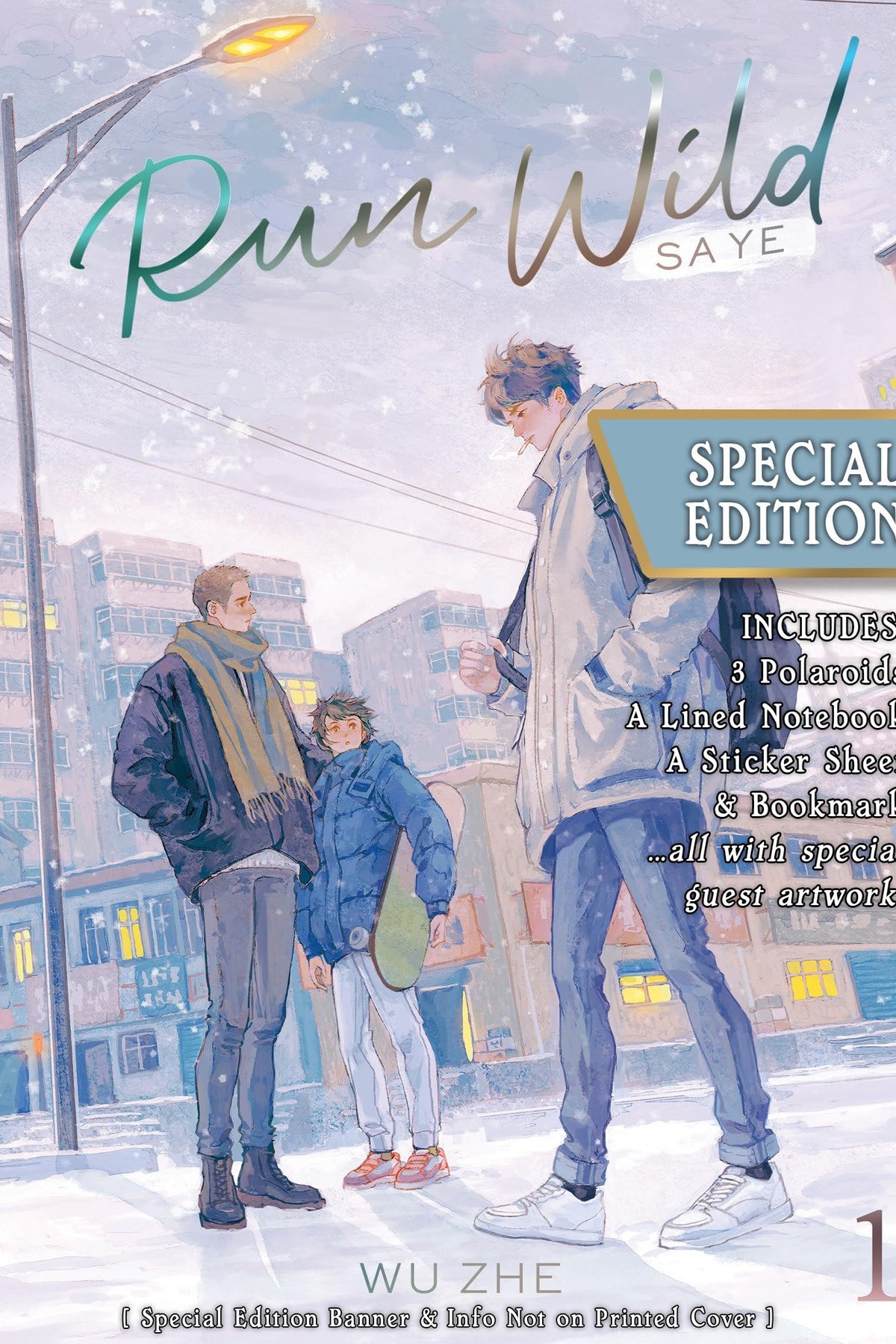 Run Wild: Sa Ye (Special edition), Vol. 1 (novel)