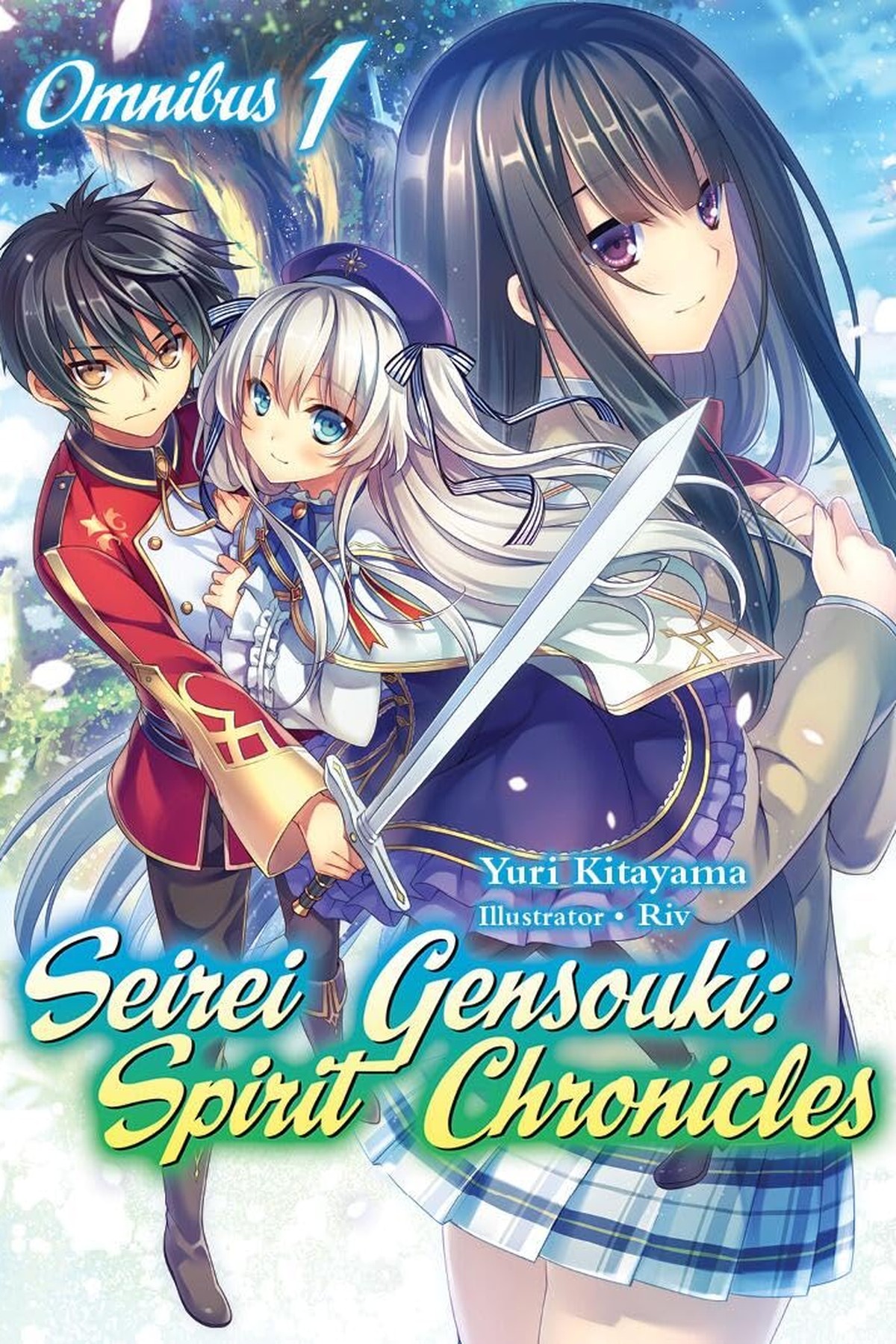 Seirei Gensouki: Spirit Chronicles Omnibus, Vol. 1 (light novel)