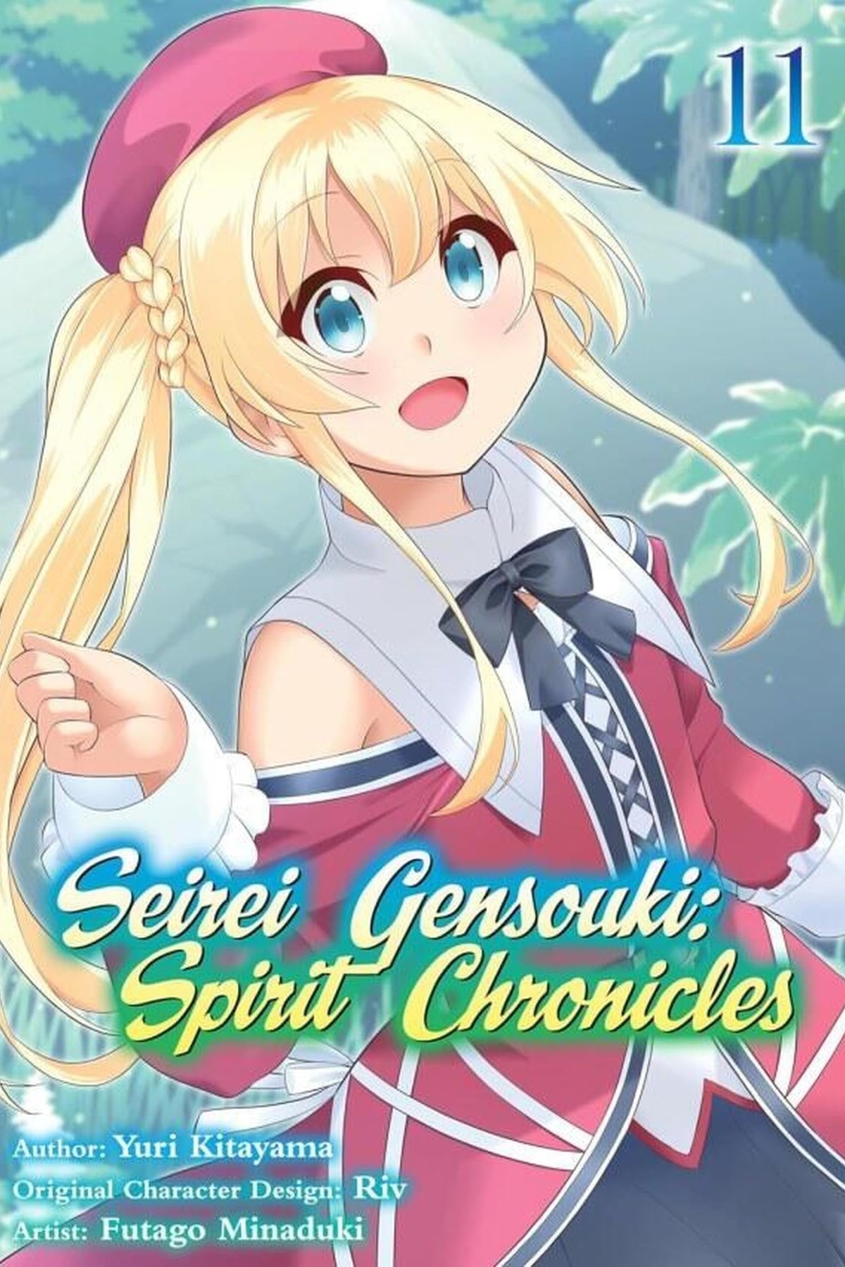 Seirei Gensouki: Spirit Chronicles:, Vol. 11 (Manga)