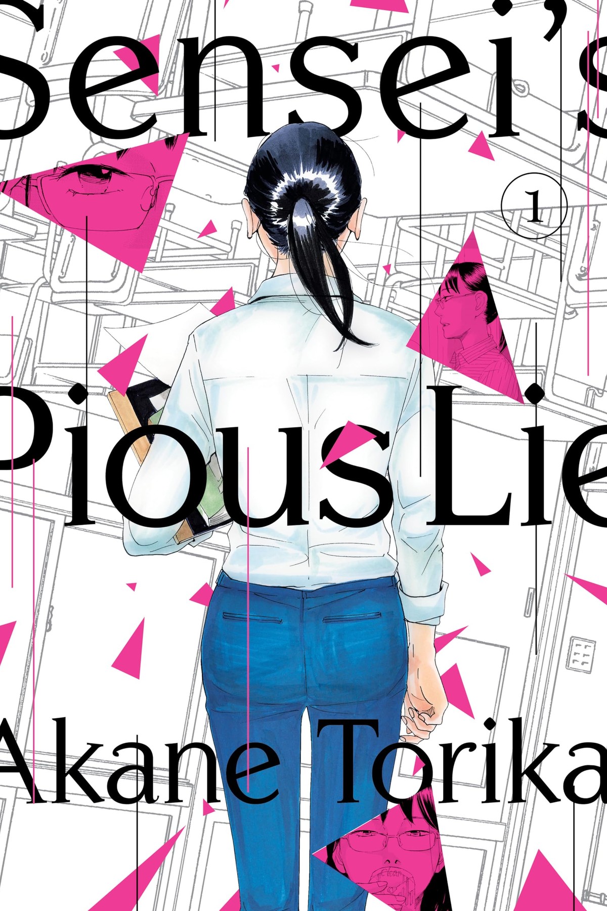 Sensei’s Pious Lie, Vol. 1