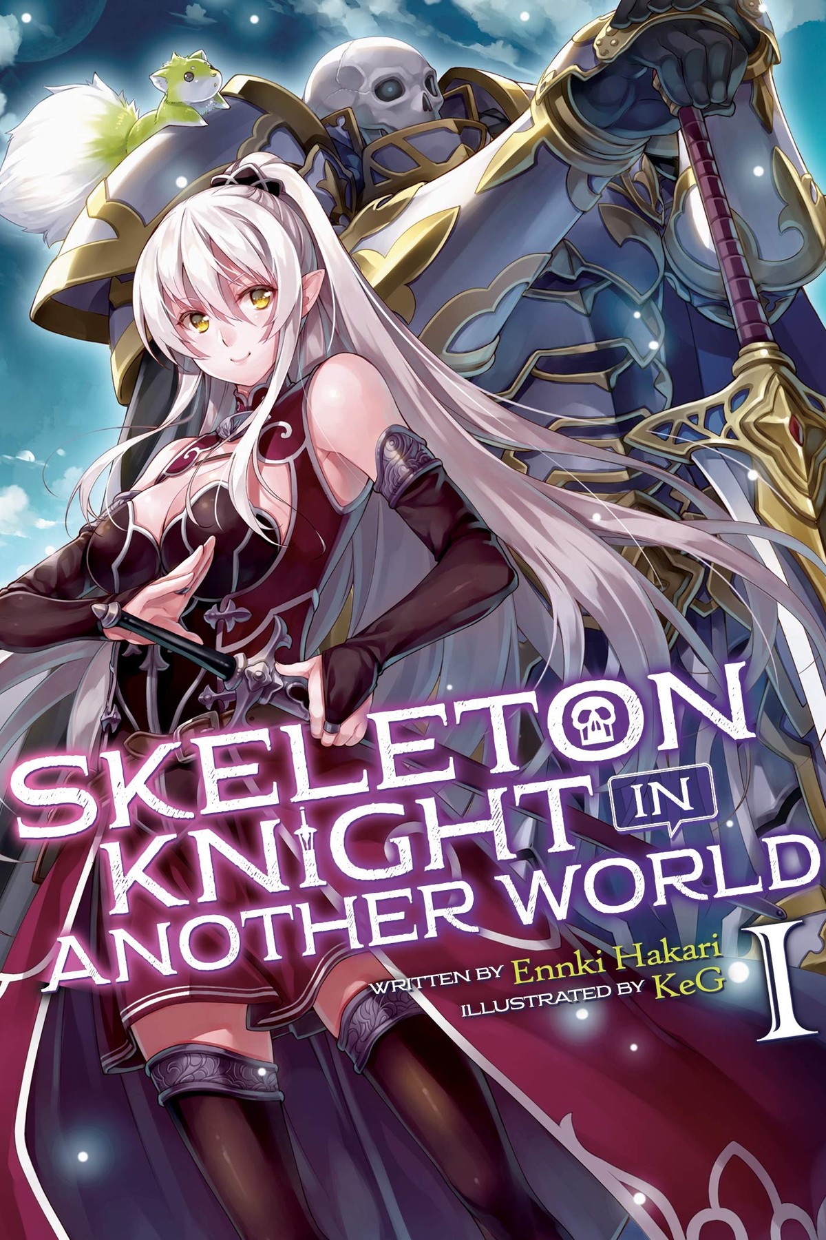 Skeleton Knight in Another World, Vol. 1 (light novel)