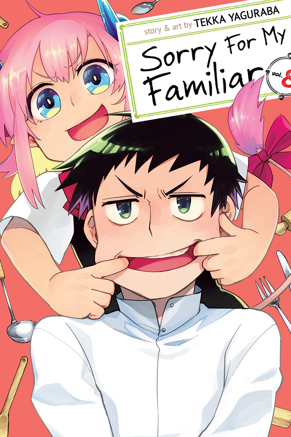 Sorry For My Familiar, Vol. 8