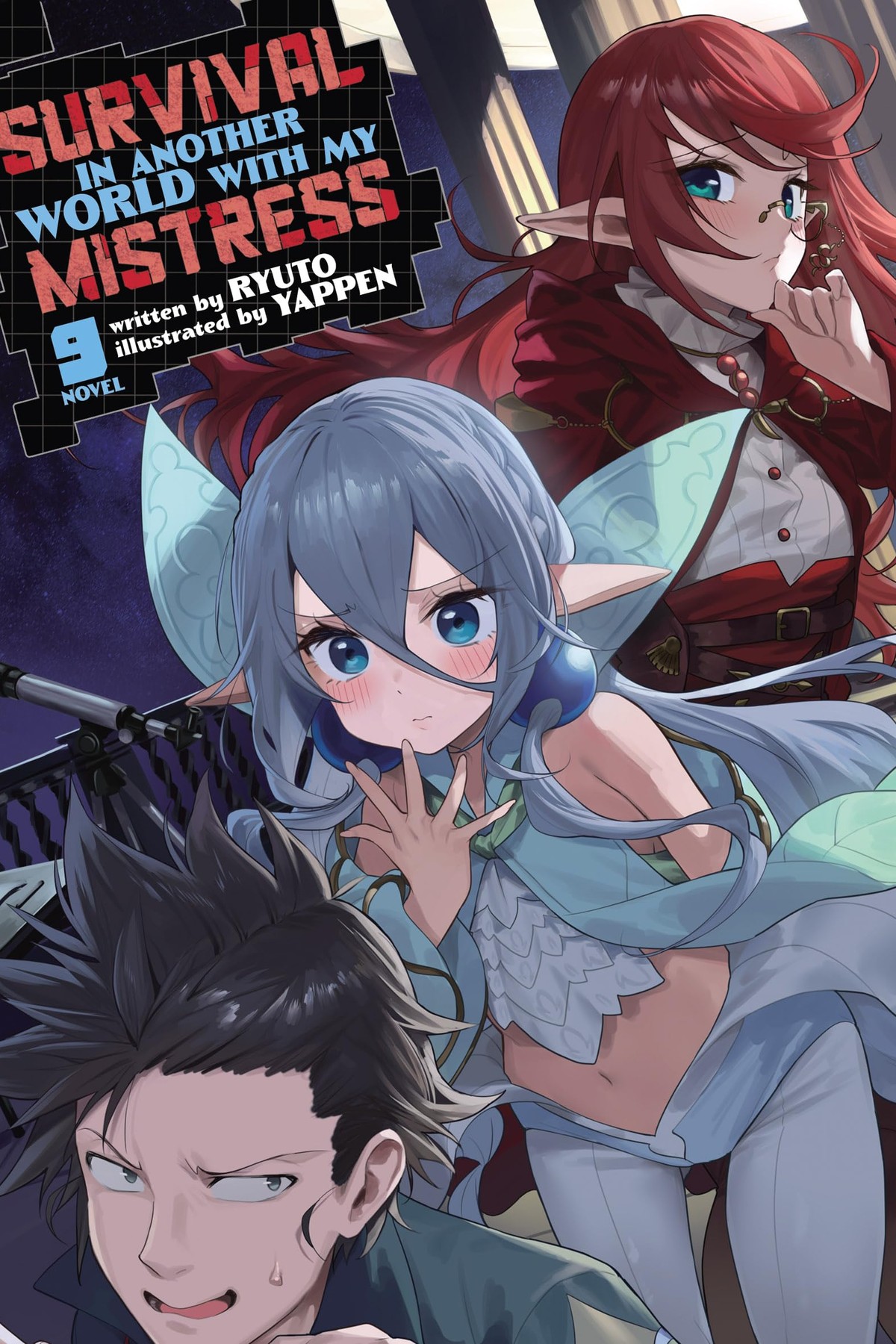 Survival in Another World with My Mistress!, Vol. 9 (light novel)