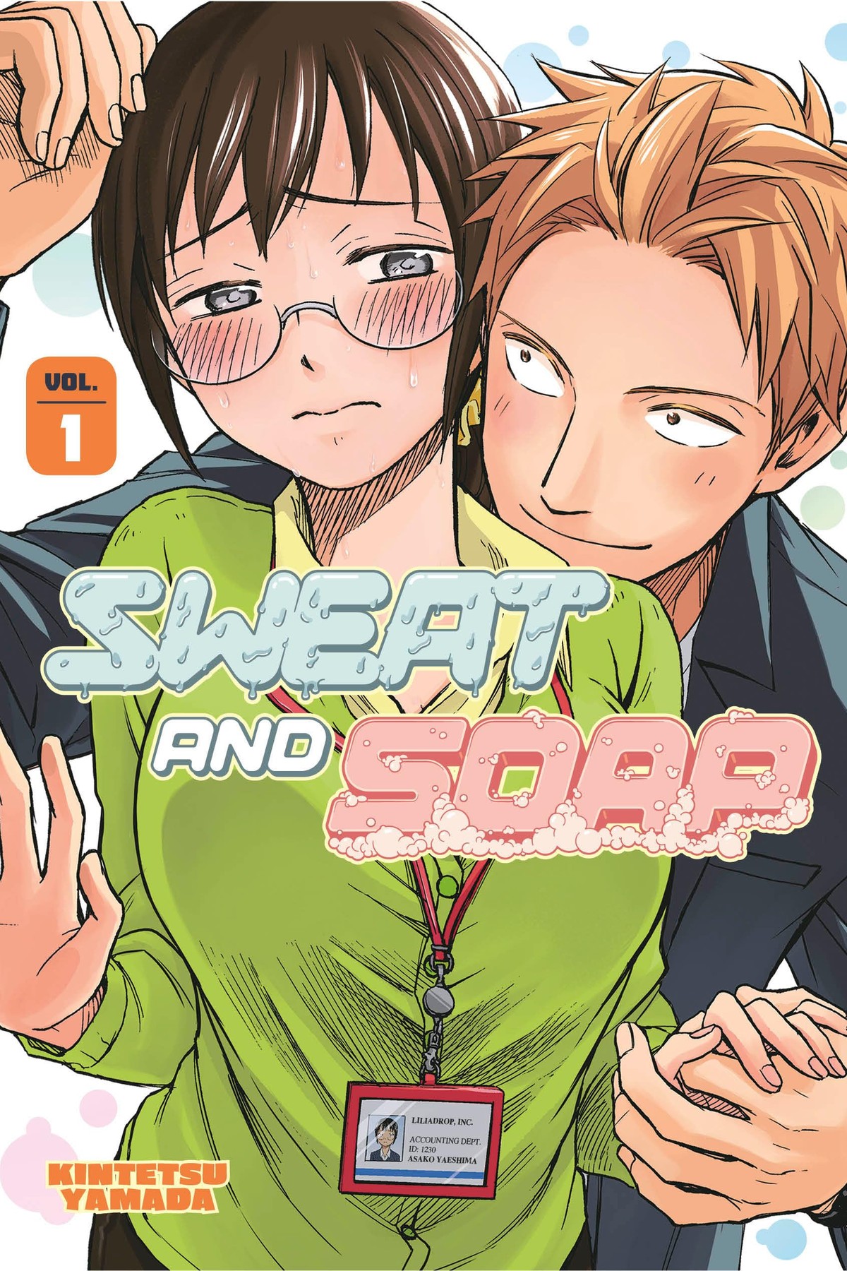 Sweat and Soap, Vol. 1