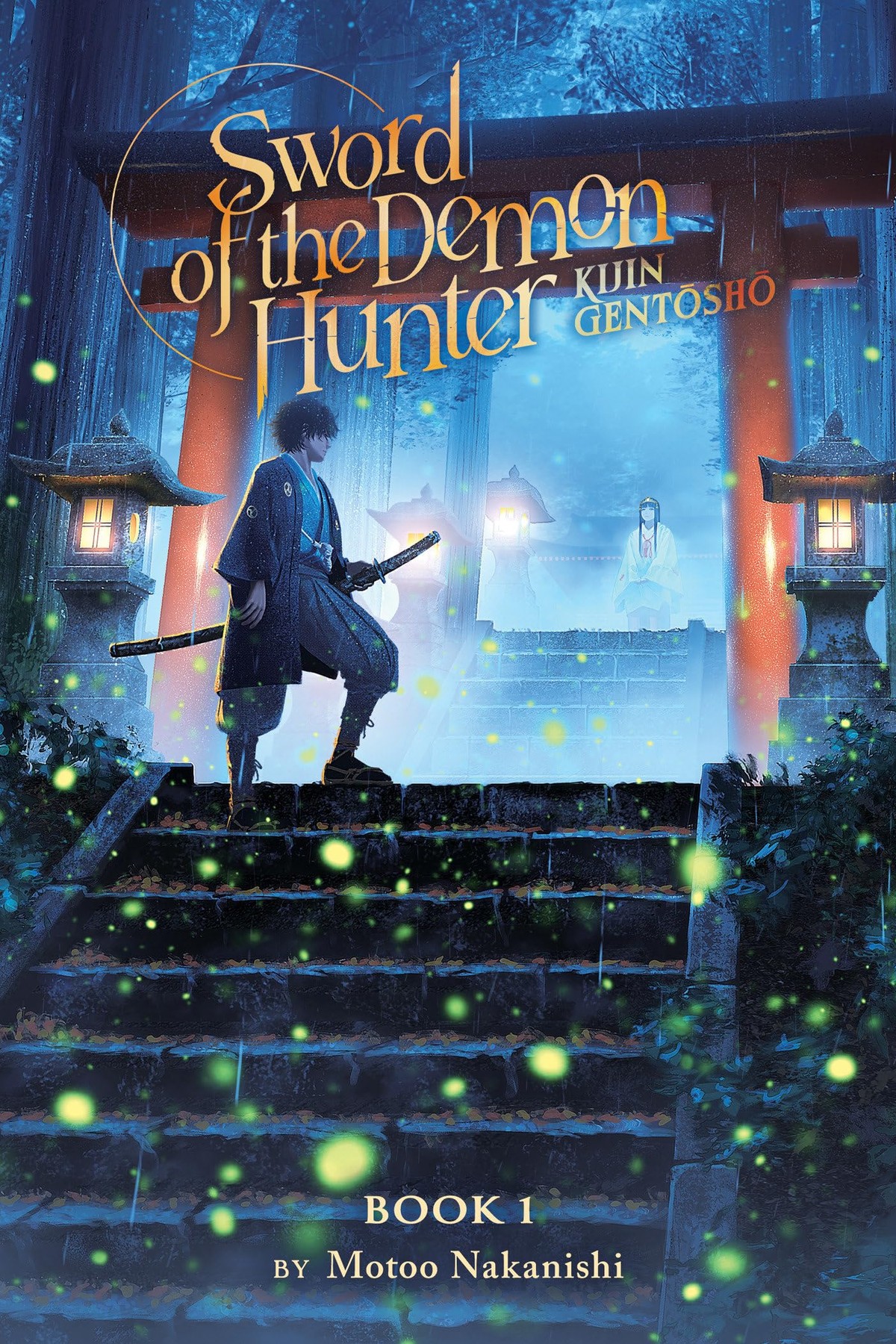 Sword of the Demon Hunter: Kijin Gentosho, Vol. 1 (light novel)
