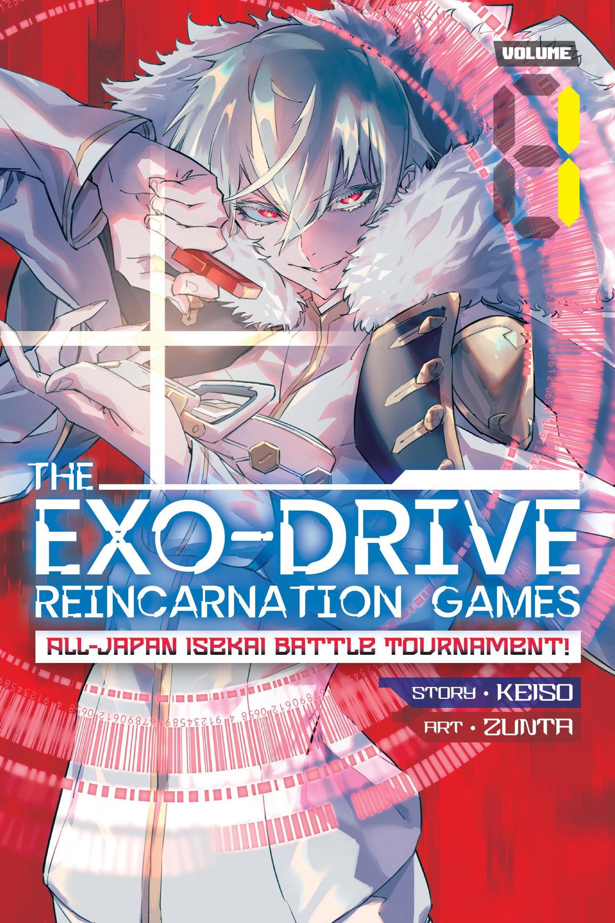 THE EXO-DRIVE REINCARNATION GAMES: All-Japan Isekai Battle Tournament!, Vol. 1