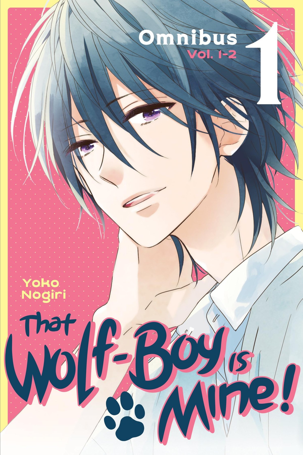 That Wolf-Boy Is Mine! Omnibus, Vol. 1