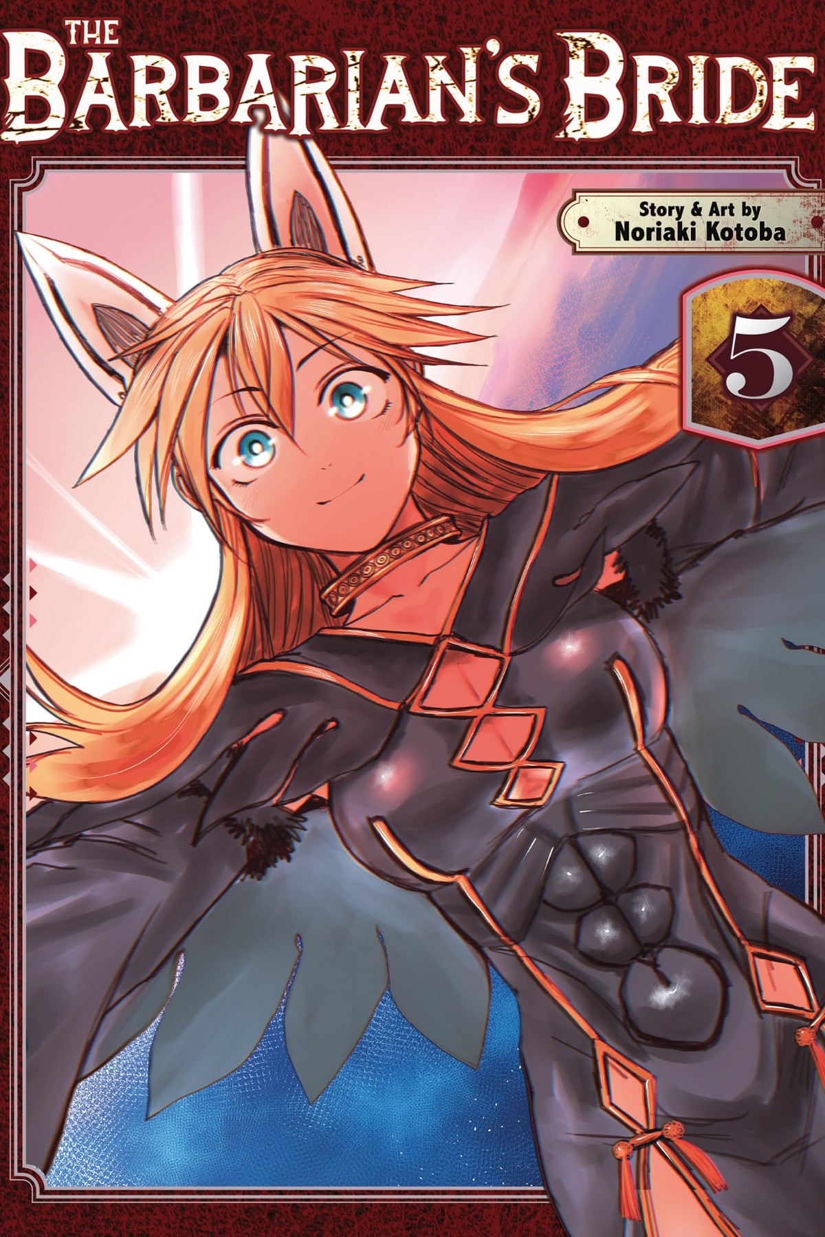The Barbarian’s Bride, Vol. 5