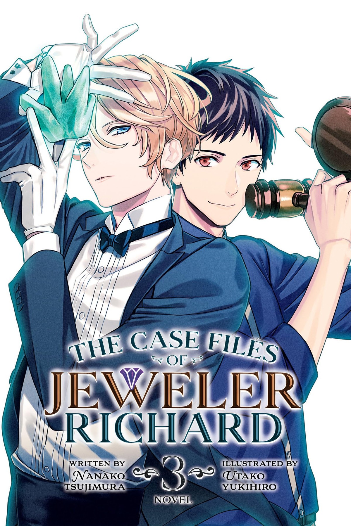 The Case Files of Jeweler Richard, Vol. 3 (light novel)