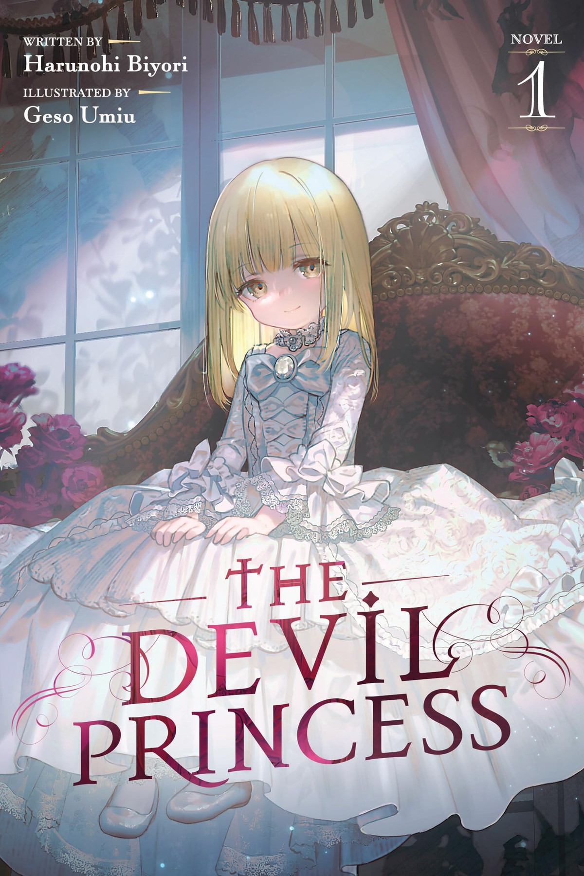 The Devil Princess, Vol. 1 (light novel)