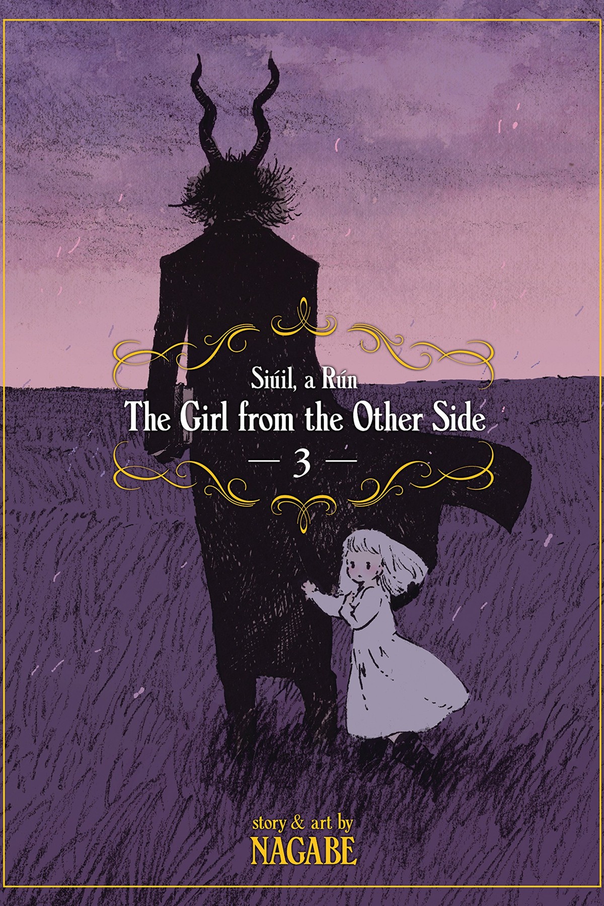 The Girl From the Other Side: Siuil, A Run, Vol. 3