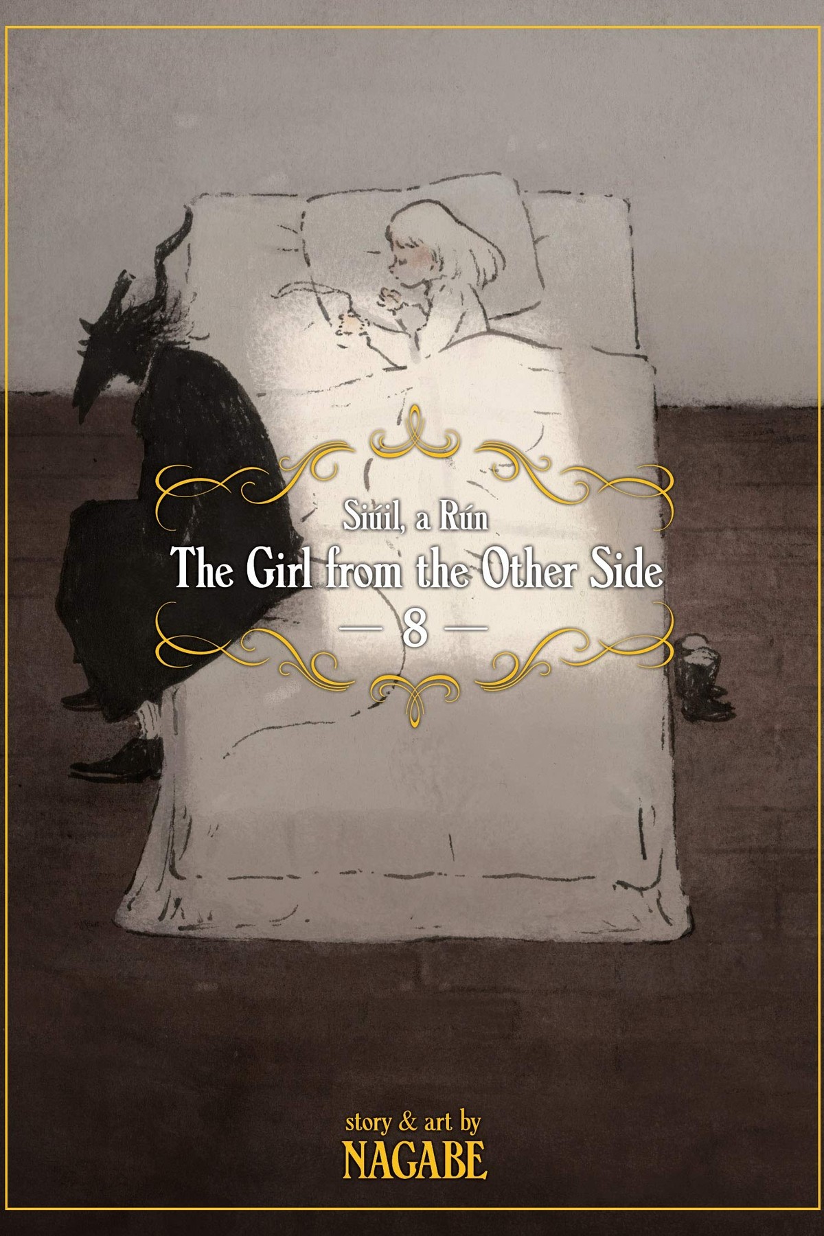 The Girl From the Other Side: Siuil, A Run, Vol. 8