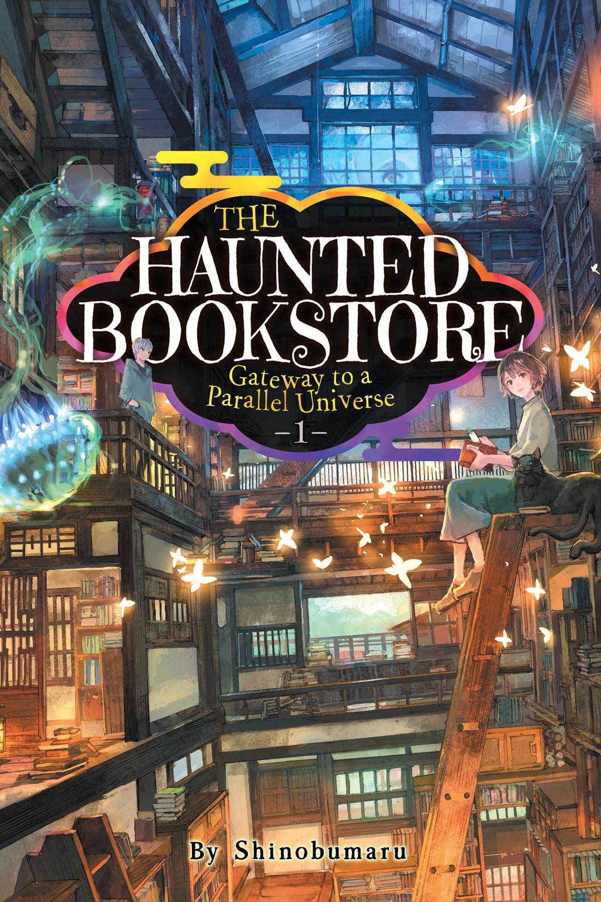 The Haunted Bookstore – Gateway to a Parallel Universe, Vol. 1 (light novel)