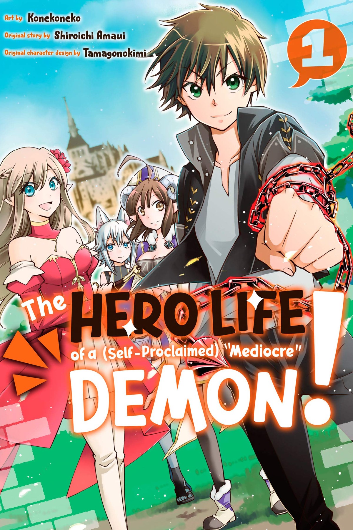 The Hero Life of a (Self-Proclaimed) Mediocre Demon!, Vol. 1