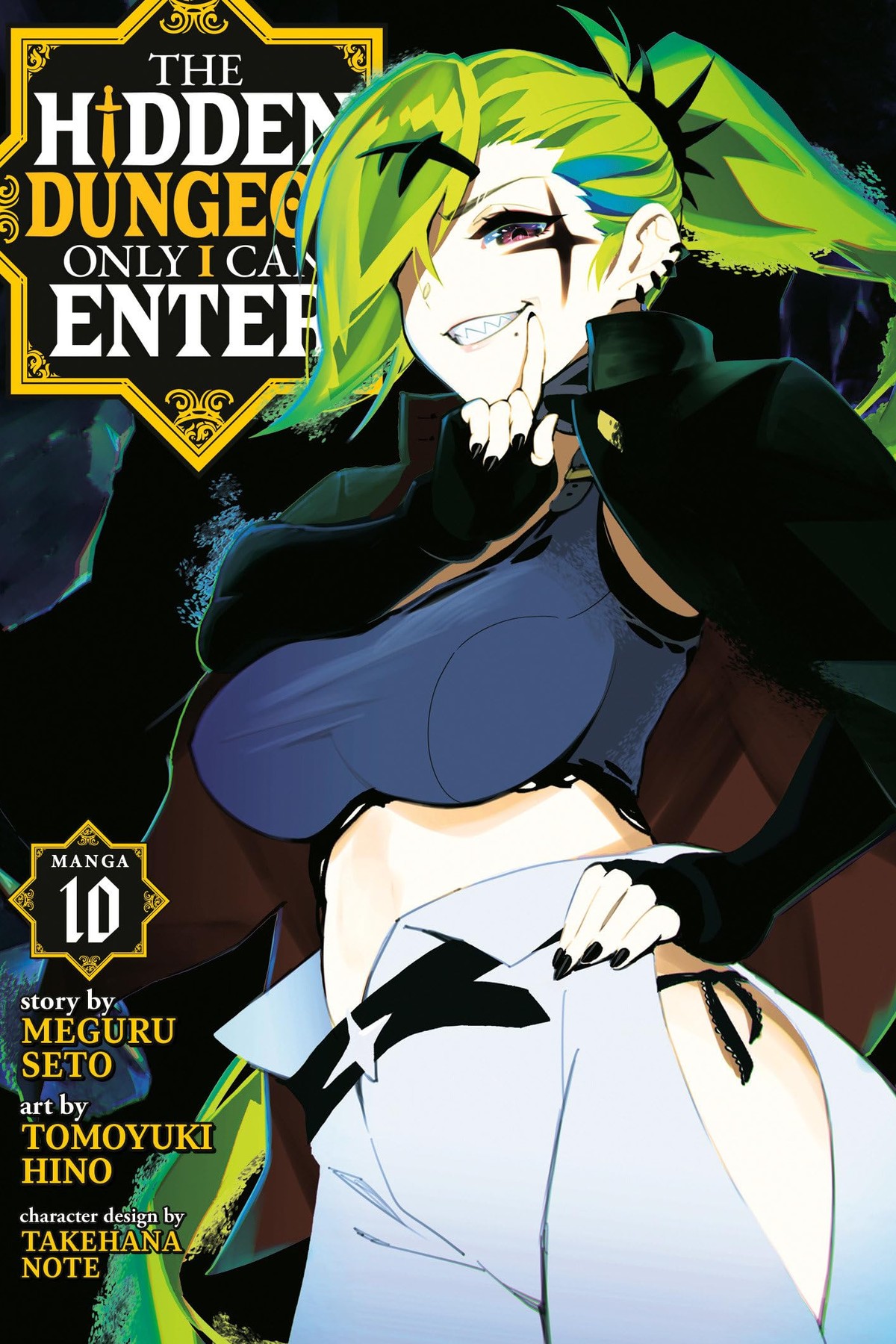 The Hidden Dungeon Only I Can Enter, Vol. 10 (manga)