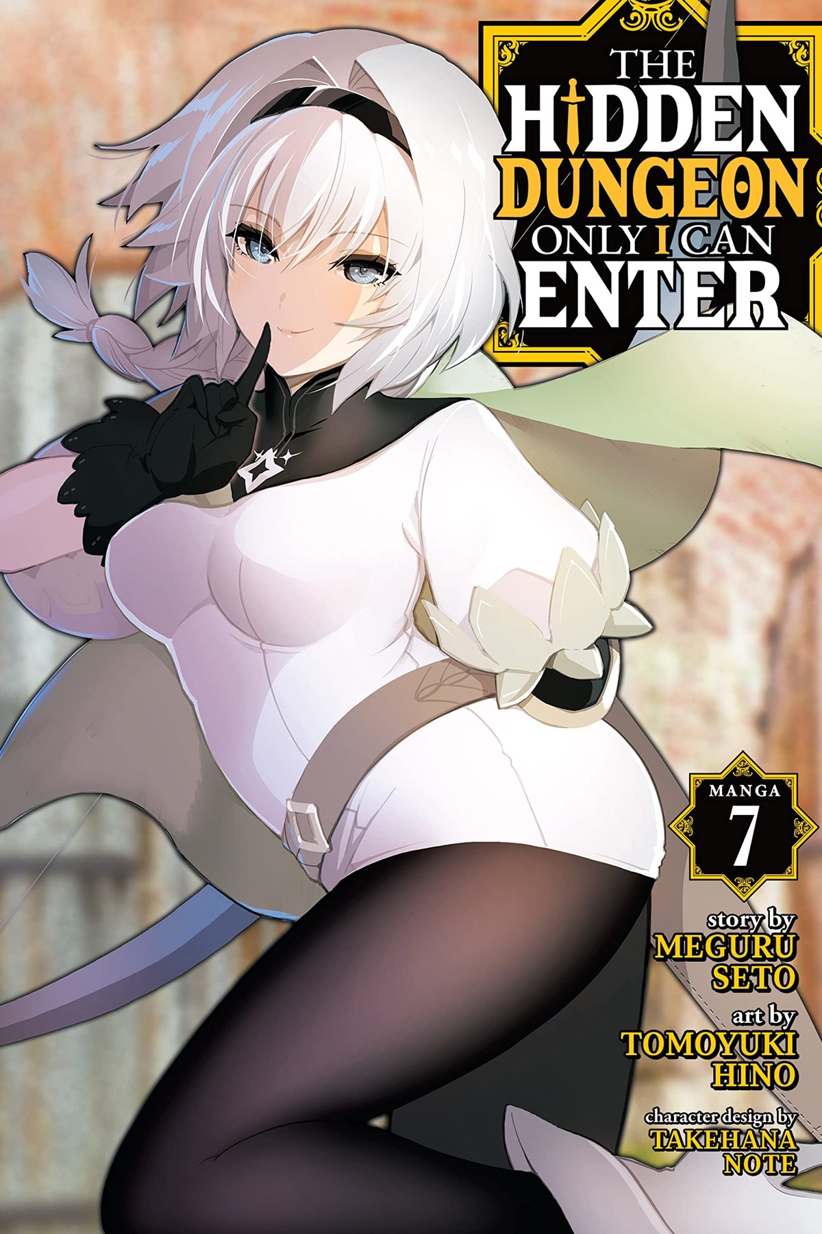 The Hidden Dungeon Only I Can Enter, Vol. 7 (manga)