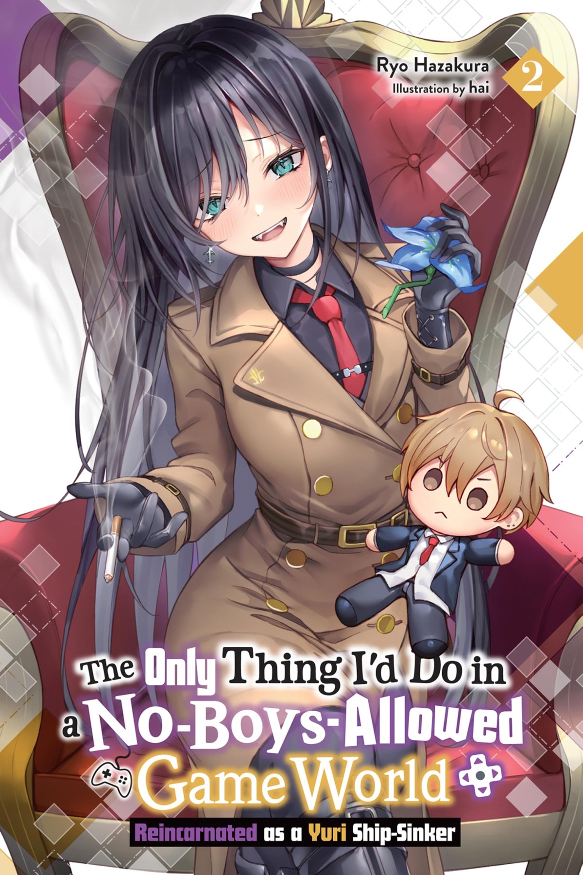 The Only Thing I’d Do in a No-Boys-Allowed Gaming World, Vol. 2 (light novel)
