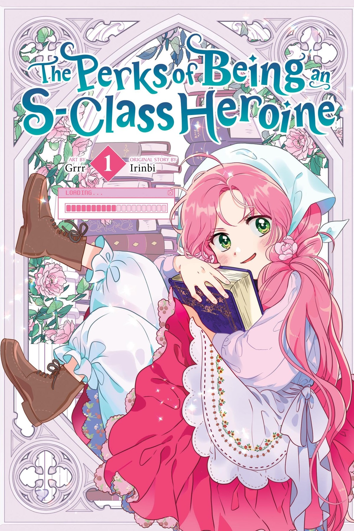 The Perks of Being an S-Class Heroine, Vol. 1