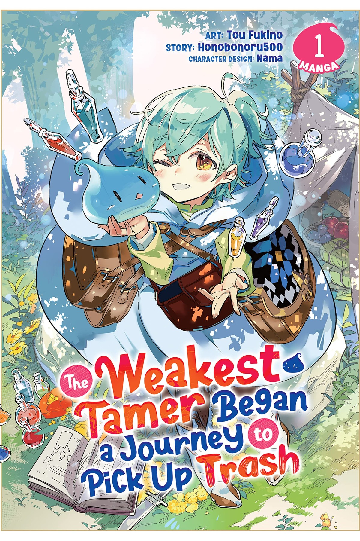 The Weakest Tamer Began a Journey to Pick Up Trash, Vol. 1 (manga)