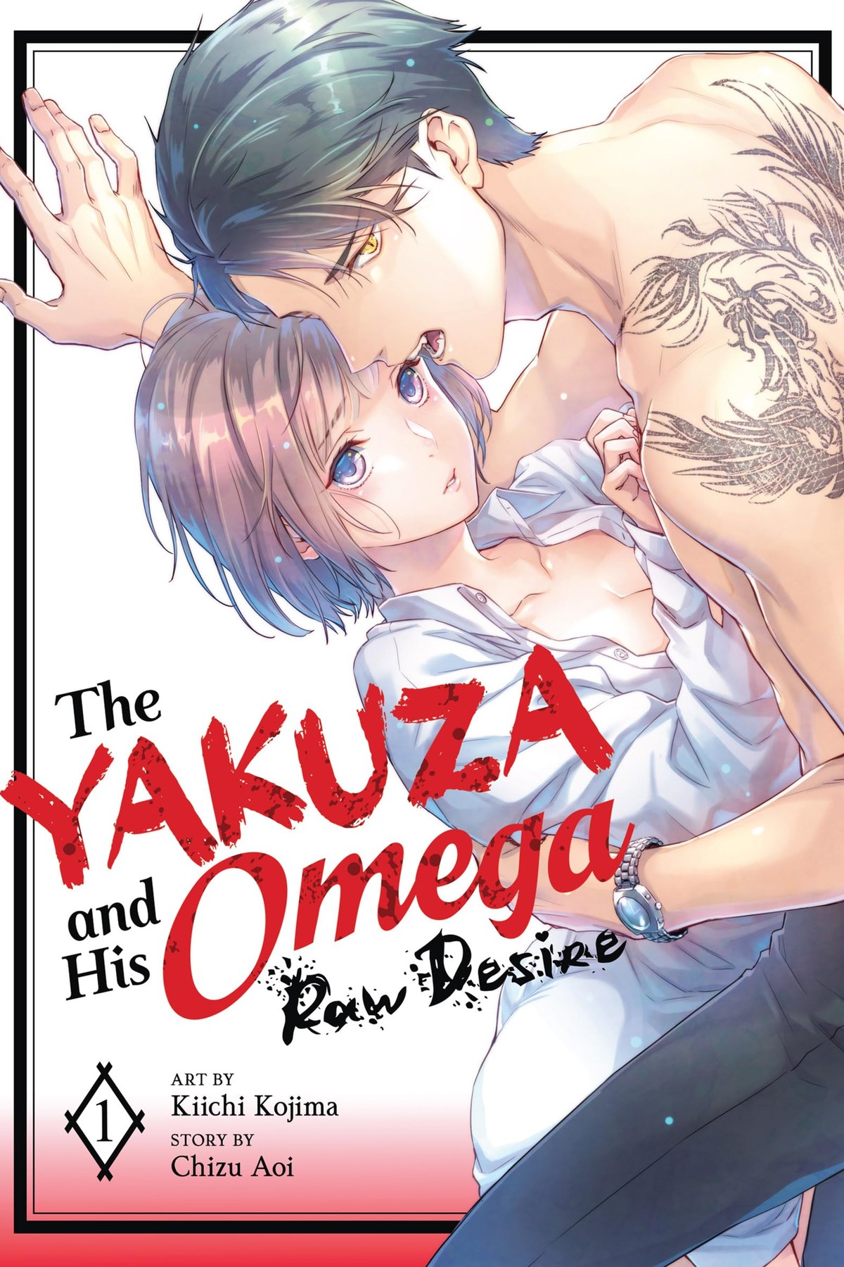 The Yakuza and His Omega: Raw Desire, Vol. 1