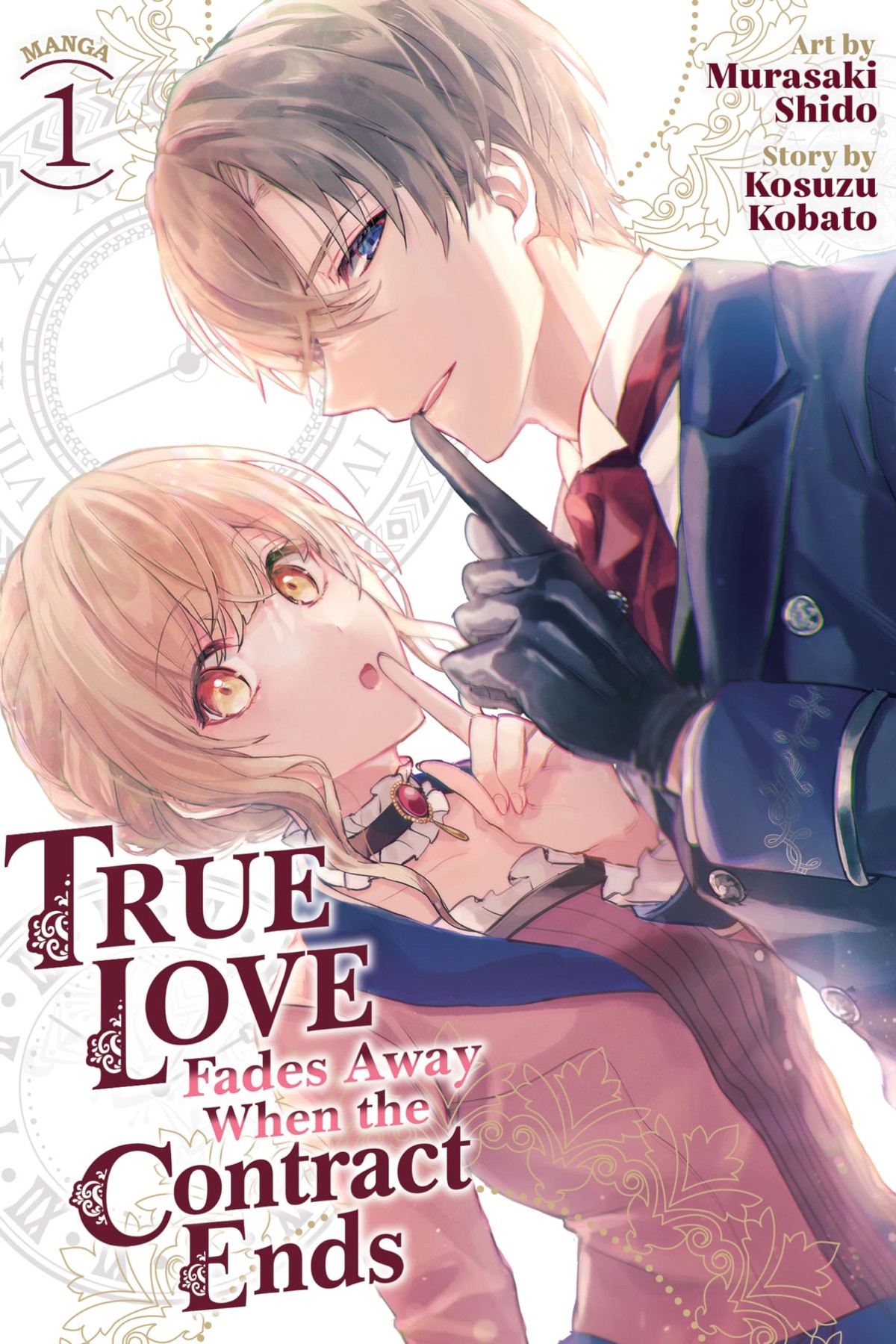 True Love Fades Away When the Contract Ends, Vol. 1 (manga)