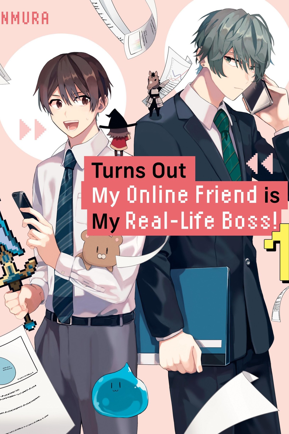 Turns Out My Online Friend is My Real-Life Boss!, Vol. 1