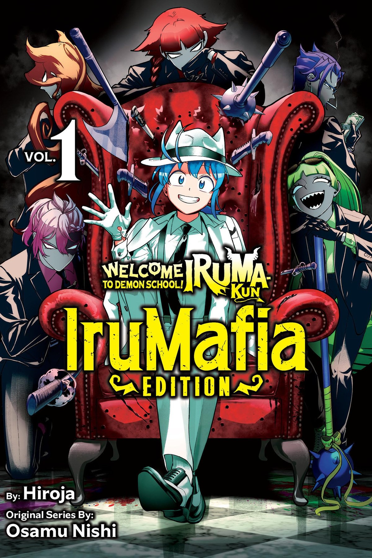 Welcome to Demon School! Iruma-kun: IruMafia Edition, Vol. 1