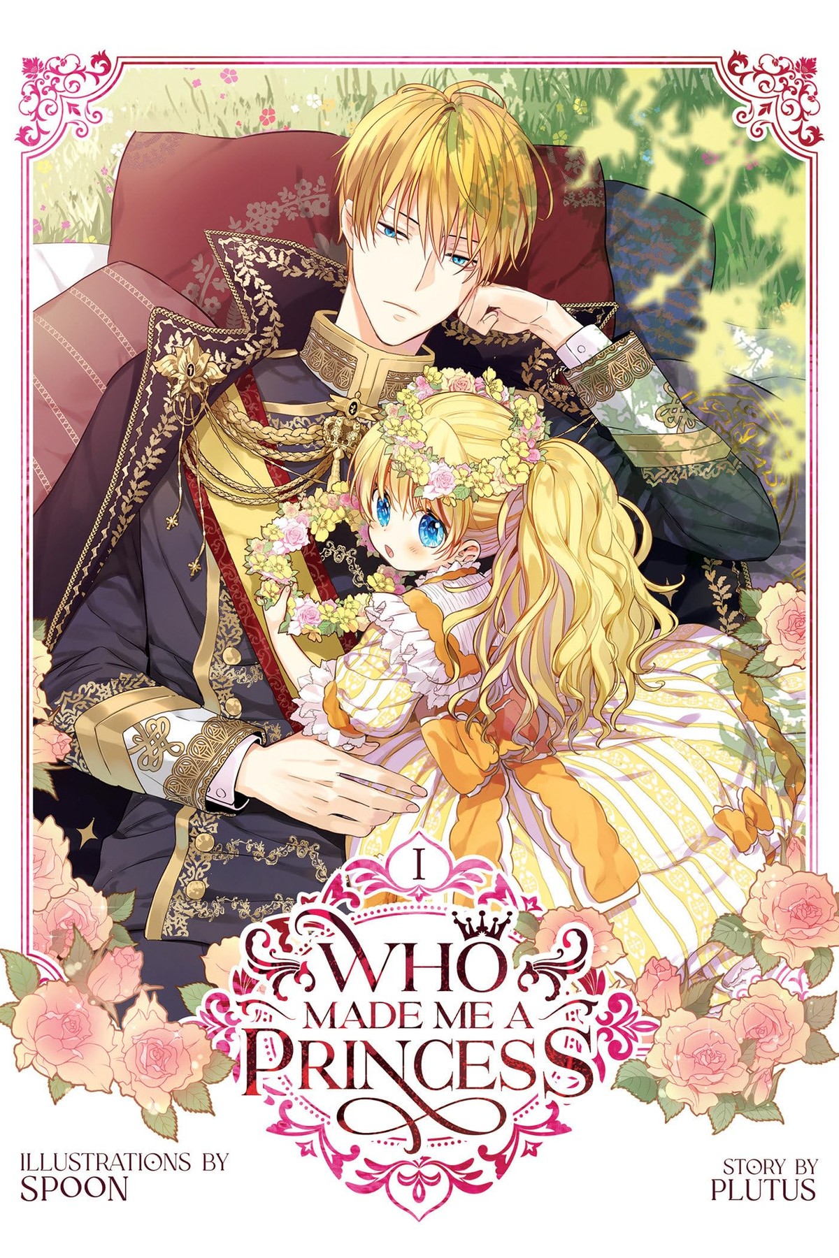 Who Made Me a Princess, Vol. 1