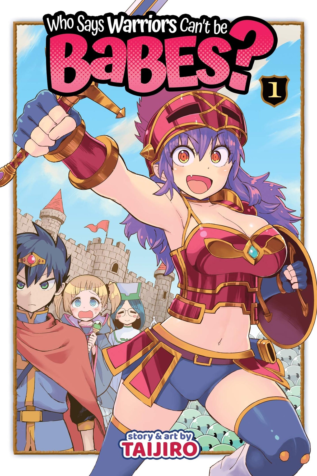Who Says Warriors Can’t be Babes?, Vol. 1