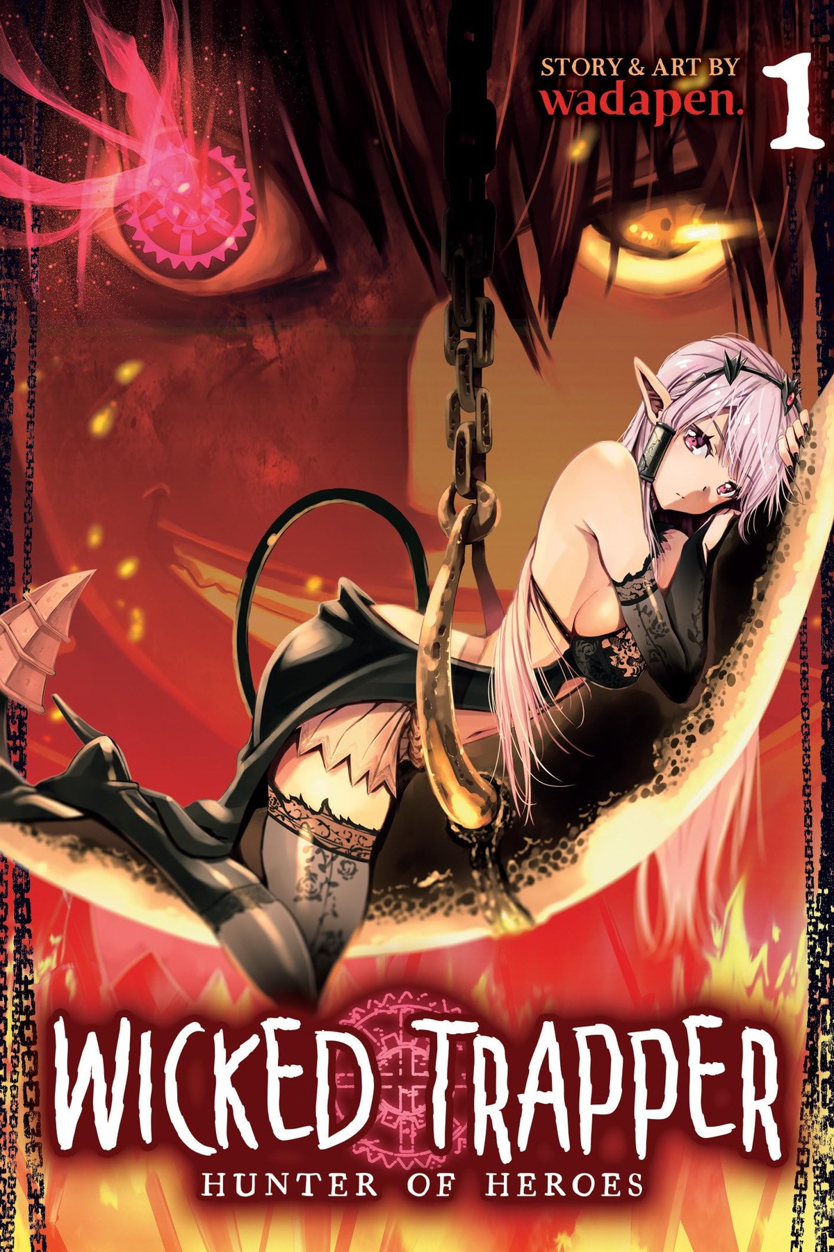 Wicked Trapper: Hunter of Heroes, Vol. 1