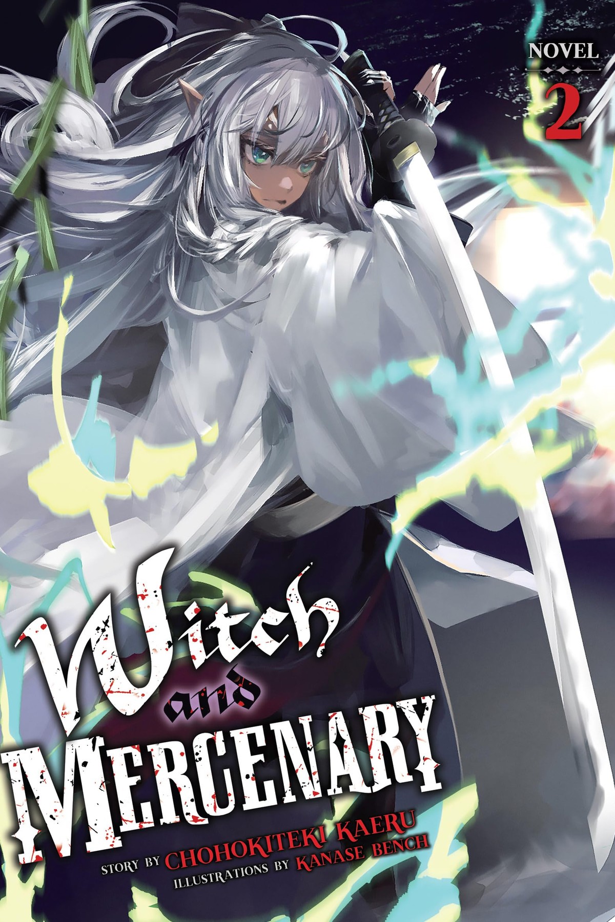 Witch and Mercenary, Vol. 2 (light novel)